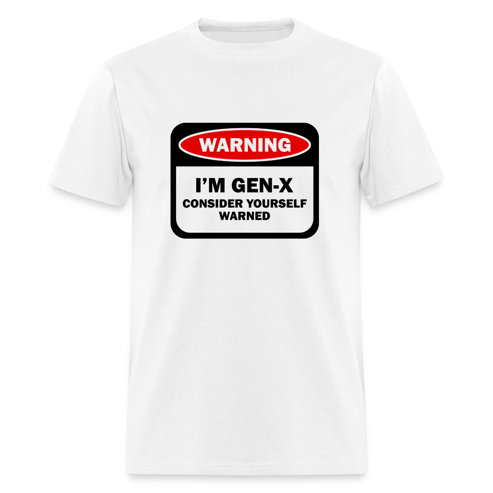 Warning " I'm Gen-X' " - white