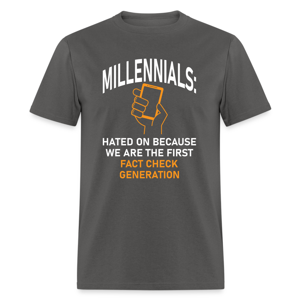 Millennials Fact Check Generation - charcoal